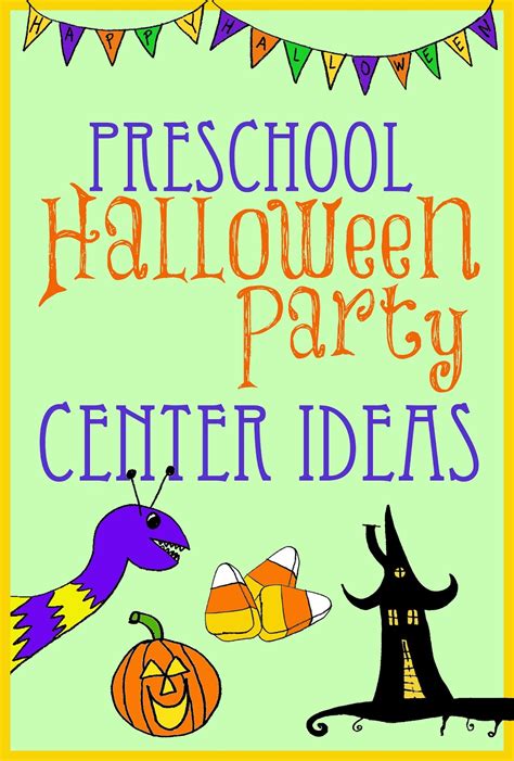 Halloween Party Center Ideas For Preschoolkindergarten