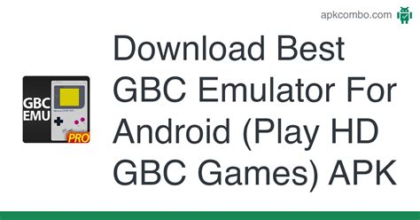 Best Gbc Emulator For Android Play Hd Gbc Games Apk Android Game