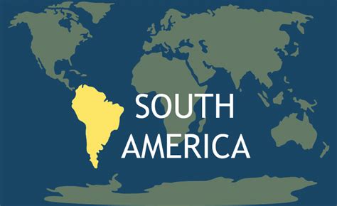 South America Continent The 7 Continents Of The World