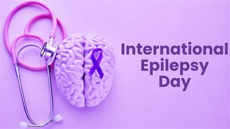 International Epilepsy Day Understanding Support And Awareness