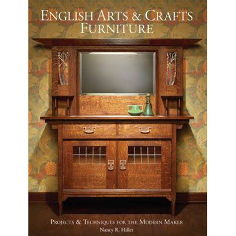 English Arts And Crafts Furniture Nancy R Hiller Arts And Crafts