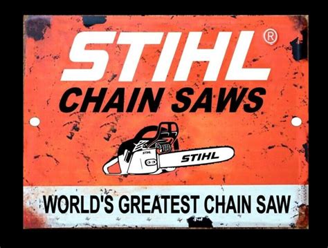 Stihl Chain Saws Vintage Retro Reproduction Metal Tin Sign Etsy
