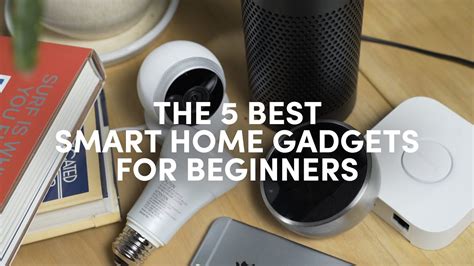 The 5 Best Smart Home Gadgets For Beginners Youtube