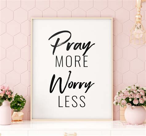 Pray More Worry Less Printable Art Bible Verse Wall Art Etsy