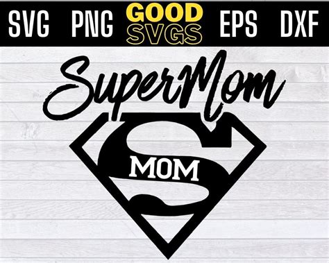 Super MOM Svg Mom Hero Svg Png EPS DXF File For Cricut Etsy