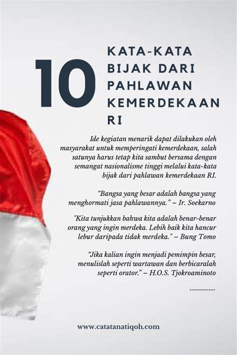 Pada hari tersebut juga sering disebut seba. KATA-KATA BIJAK DARI PAHLAWAN KEMERDEKAAN RI