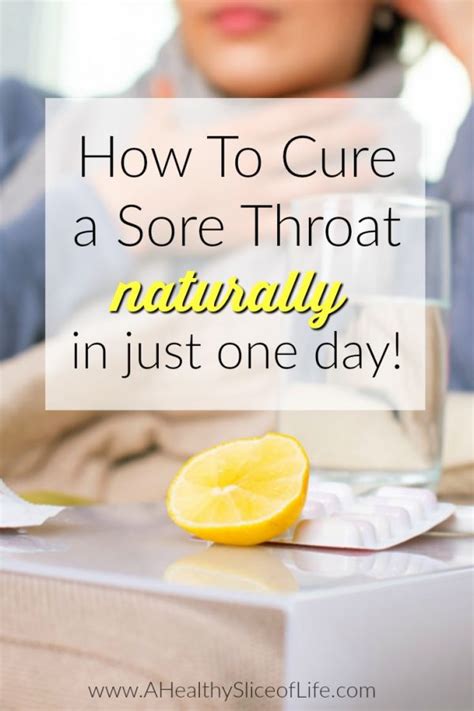 How To Naturally Cure A Sore Throat In Just One Day