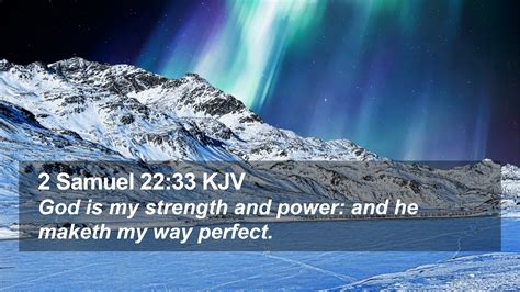 2 Samuel 2233 Kjv Desktop Wallpaper God Is My Strength And Power