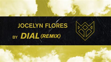 Xxxtentacion Jocelyn Flores Dial Remix Youtube Music