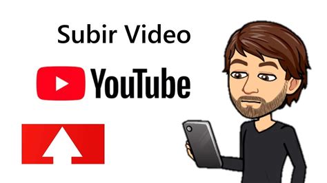 Subir Video A Youtube Desde Android Youtube