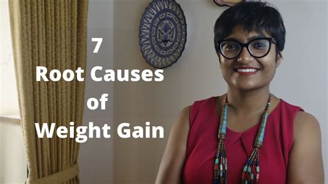 Know About The 7 Root Causes Of Weight Gain Truweight Youtube