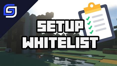 How To Setup A Whitelist On Your Minecraft Server Youtube