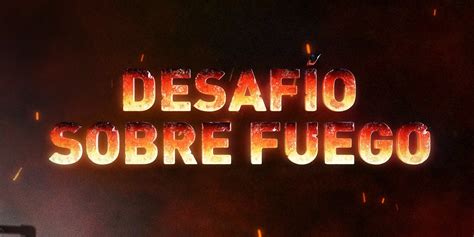 Desafío Sobre Fuego History Estrena La Novena Temporada Tvcinews
