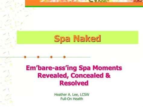 PPT Spa Naked PowerPoint Presentation Free Download ID
