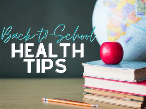 7 Back To School Health Tips For A Healthy School Year