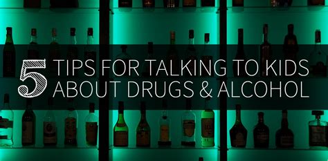 5 Tips For Talking To Kids About Drugs And Alcohol Next Step