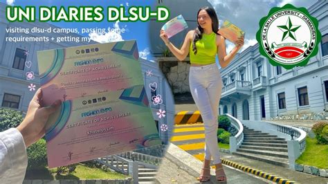 Uni Diaries Dlsu D 💚 Visiting Dlsu D Campus Awards Errands