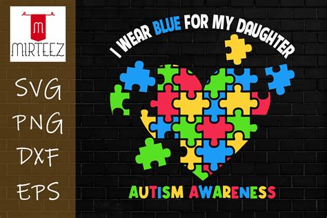 I Wear Blue For My Daughter Autism Graphic By Mirteez · Creative Fabrica