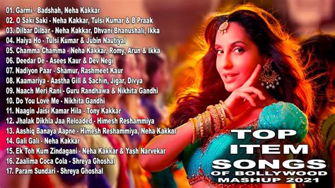 Top Item Songs Of Bollywood New Hindi Songs Latest Hindi