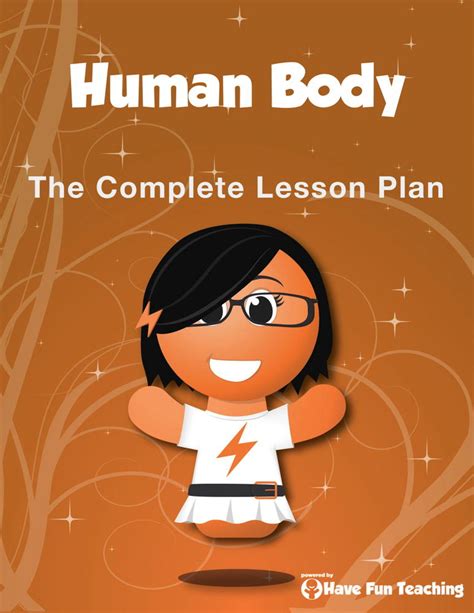Human Body Lesson Plan Have Fun Teaching