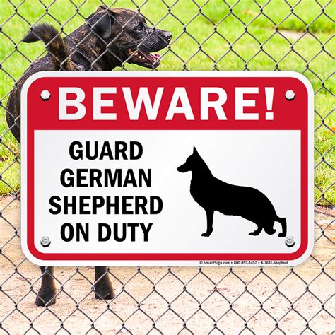 Beware Guard German Shepherd On Duty Sign Sku K 7631 Shepherd