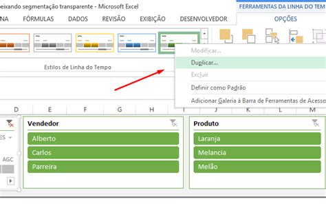 Duplicar para deixar Segmentação de Dados transparente no Excel Ninja do Excel