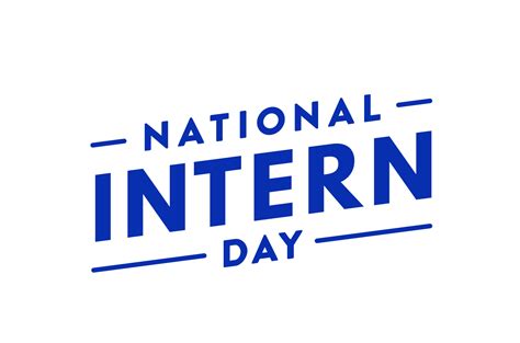 National Intern Day is Changing the Way We Think About Interns | Job and Internship Advice ...