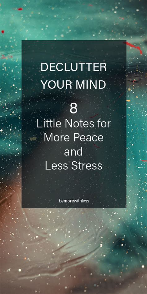 Mind Declutter Babe Notes For More Peace And Less Stress Be More With Less