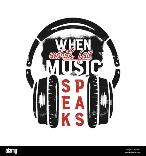 Music Tee Graphic Design Poster Music Inspirational Quote Headphones
