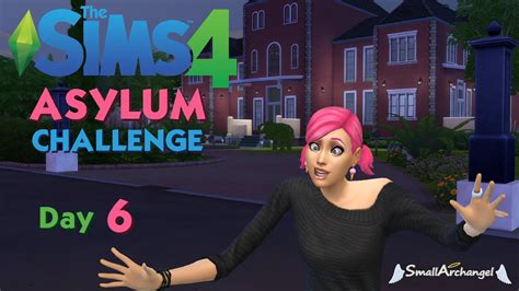 The Sims 4 Asylum Challenge Day 6 Youtube