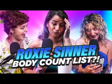Roxie Sinner The Body Count List Youtube