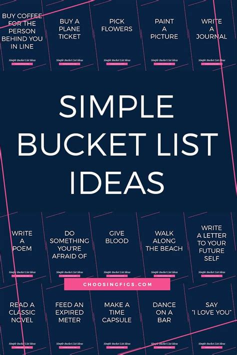 50 Simple Bucket List Ideas To Do Right Now Choosing Figs Bucket