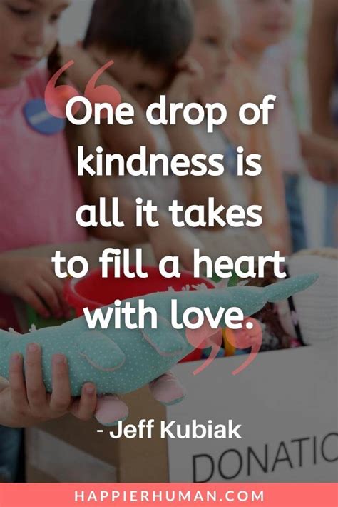 53 Kindness Quotes For Kids About Helping Others Happier Human