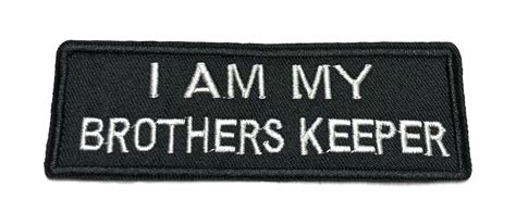 I Am My Brothers Keeper 425 W X 15 T Ironsew On Decorative Patch