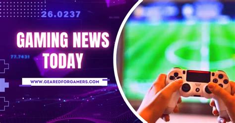 Gaming News Today Get Your Daily Dose Of Video Game And Pc Gaming News