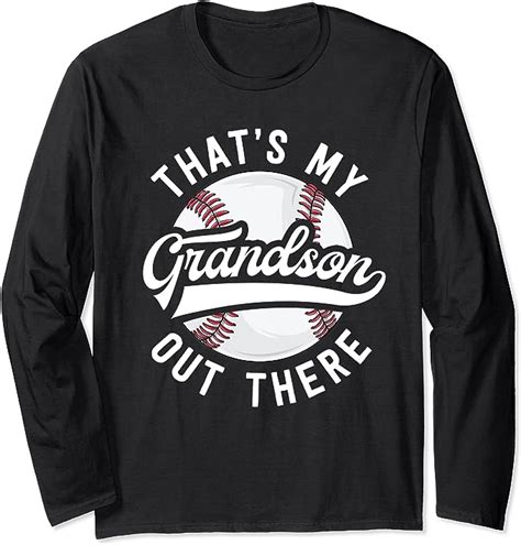 Baseball Grandpa Shirt T Thats My Grandson Out There
