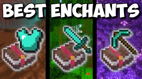What Are The Best Enchantments For Every Item In Minecraft 117
