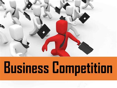 What Is Business Competition Types Benefits And Examples