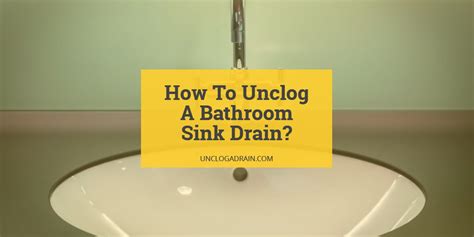14 photos of the how to unclog the bathtub. How To Unclog A Bathroom Sink Drain? - 12 Methods That Work
