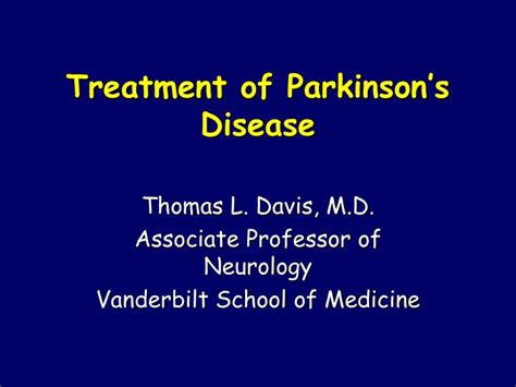 Ppt Treatment Of Parkinsons Disease Powerpoint Presentation Free