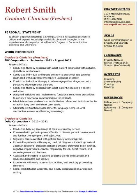 Seeking a challenging position in the field of economics and accounting so as to utilize my skills for organization and individual growth. Graduate Clinician Resume Samples | QwikResume
