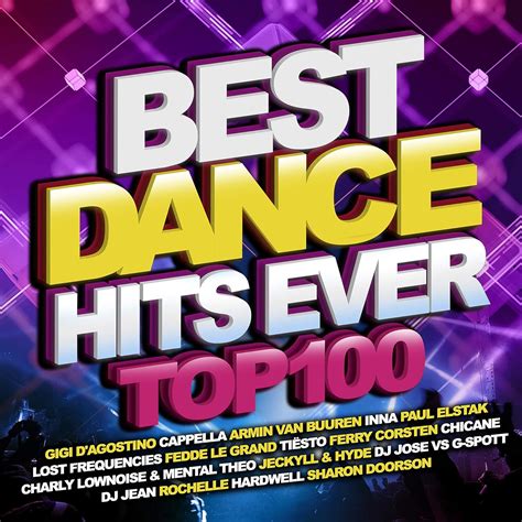 Various Artists Best Dance Hits Ever Top 100 Various