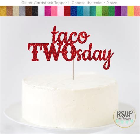 Taco Twosday Cake Topper Second Birthday Cake Topper Fiesta Etsy