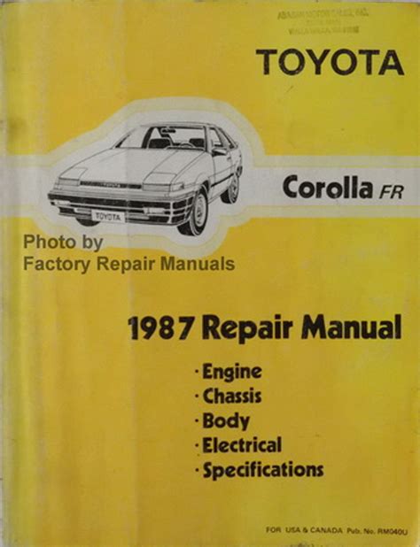 1987 Toyota Corolla Rwd Factory Service Manual Original Shop Repair