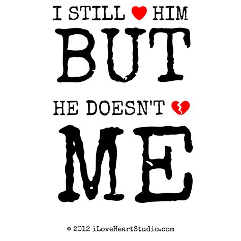 I Like Him But He Doesnt Like Me Quotes Quotesgram