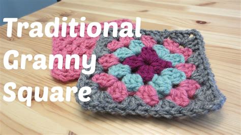 Traditional Crochet Granny Square Youtube