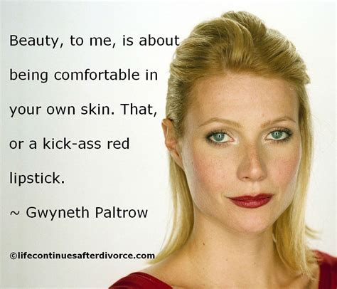 Gwyneth Paltrow Quote Beauty To Me Is About Lipstick Quotes Red Lipstick Quotes