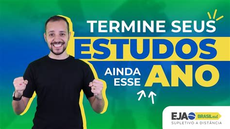 Motivos Para Terminar Os Estudos Em No EJA Brasil EAD YouTube