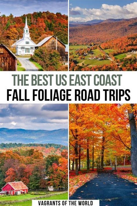 East Coast Usa Fall Foliage Road Trip Ideas Fall Foliage Road Trips
