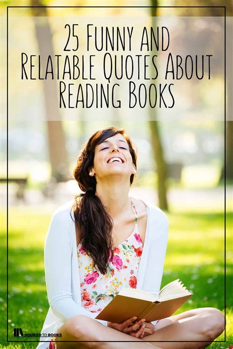 25 Funny And Relatable Quotes About Reading Books Hooked To Books